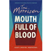 Mouth Full of Blood