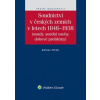 Soudnictví v českých zemích v letech 1848 1938 soudy soudní osoby dobové problémy - Princ Michal