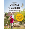 Zvířata v zahradě pro radost i užitek (Petra Rubášová)