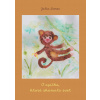 Zvedavá opička / The Curious Monkey - Julia Samec, Zuzana Majdišová
