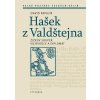 Hašek z Valdštejna - David Papajík