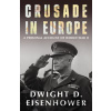 Crusade in Europe - Dwight D. Eisenhower