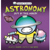Astronomy Out of This World (Dan Green,Simon Basher)(Brožovaná)