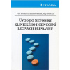 Úvod do metodiky klinického hodnocení léčivých přípravků