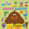 Hey Duggee: The Shape Badge - Hey Duggee