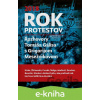 E-kniha Rok protestov - Tomáš Gális, Grigorij Mesežnikov