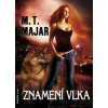 Znamení vlka - M. T. Majar