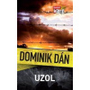 Uzol (Dominik Dán 16) - Dominik Dán