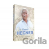 Karel Hegner: Ústa s vanilkou - Karel Hegner