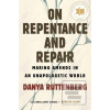 On Repentance and Repair