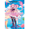 Magia Record: Puella Magi Madoka Magica Side Story, Vol. 1 - Magica Quartet