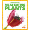 Meat-Eating Plants