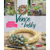 Věnce a košíky - Ulrike Schmidt