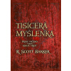 Tisícerá myšlenka - R. Scott Bakker