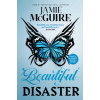 Beautiful Disaster