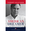 American Dreamer - Tommy Hilfiger, Peter Knobler