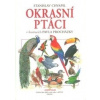 Okrasní ptáci v ilustracích pavla pracházky (Stanislav Chvapil)