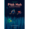 Pták Noh a ptáček Nožička (Daniela Fischerová)