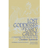 Lost Goddesses of Early Greece