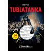 Spevník Tublatanka (Tublatanka)