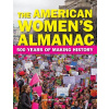 The American Women's Almanac: 500 Years of Making History (Felder Deborah G.)