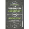 Prečo hrajú futbal jedenásti proti jedenástim - Luciano Wernicke