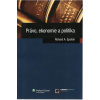 Právo, ekonomie a politika (Richard A.Epstein - vyd. Wolters Kluwer)
