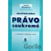 Mezinárodní právo soukromé, 6. vydání - Zdeněk Kučera