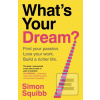 What's Your Dream? (Simon Squibb)