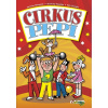 Cirkus Pepi - Jaroslav Němeček , a kolektiv