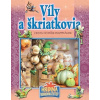 Víly a škriatkovia