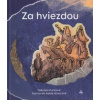 Za hviezdou - Gabriela Kurinová