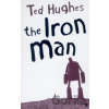 The Iron Man - Ted Hughes