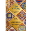 Ten Cities that Led the World