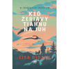 Keď žeriavy tiahnu na juh - Lisa Ridzén