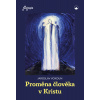 Proměna člověka v Kristu