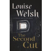 The Second Cut - Louise Welsh, Canongate Books Ltd