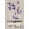 The Neon Wilderness - Nelson Algren