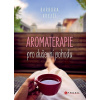 Aromaterapie pro duševní pohodu