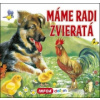 Máme radi zvieratá