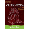 E-kniha Velekněžka, léčba Římem - Jaromíra Slezáková