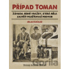 Případ Toman - Milan Krčmář