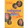 Indigové děti 10 let poté