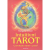 Intuitivní tarot - Mangala Billson