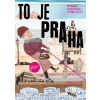 To je Praha - Olga Černá