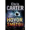 Hovor so smrťou - Chris Carter