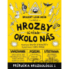 Hrozby sú všade okolo nás - David O´Doherty