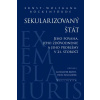 Sekularizovaný štát - Ernst-Wolfgang Böckenförde