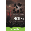 E-kniha Apotéka Agnes Divotvorné - Kateřina Šardická