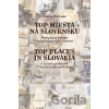 Top miesta na Slovensku / Top Places in Slovakia - Simona Budinská